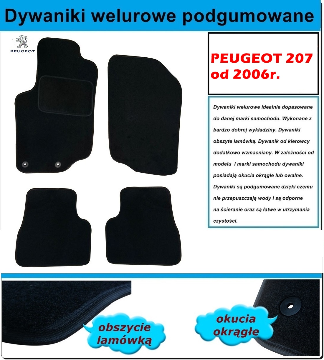 Dywaniki Welurowe do samochodu Peugeot 207 20062012r